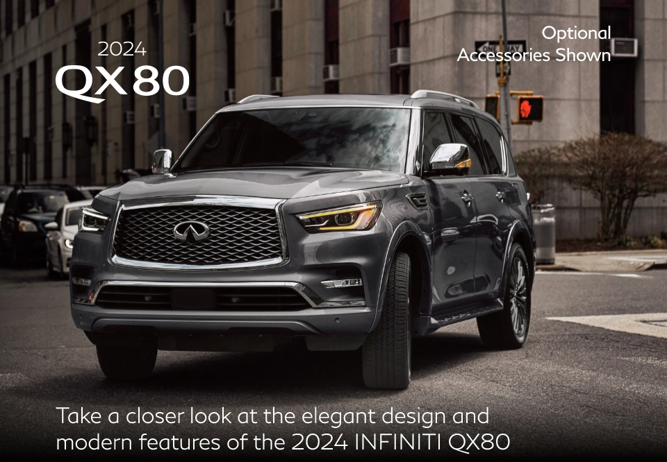 2024 QX80 | Optional Accessories Shown | Take a closer look at the elegant design and modern features of the 2024 INFINITI QX80