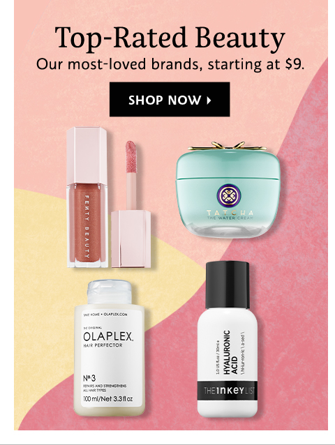 TOP-RATED BEAUTY | SHOP NOW >