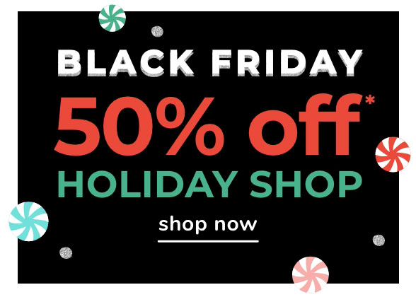 Black Friday Holiday Shop