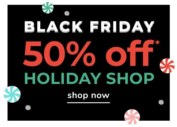 Black Friday Holiday Shop