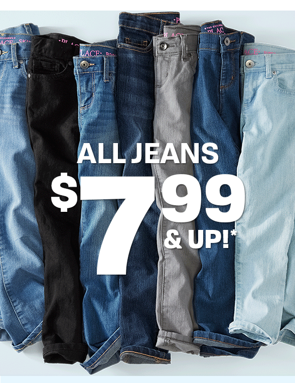 $7.99 & Up All Jeans