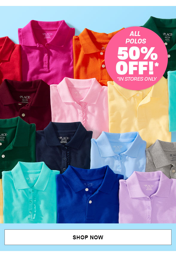50% off All Polos  SHOP NOW 